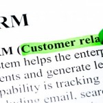 The Right Customer Relationship Management Is Key